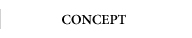 CONCEPT